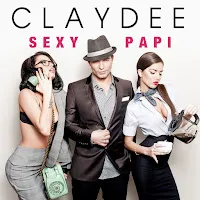 Claydee — Sexy Papi — обложка